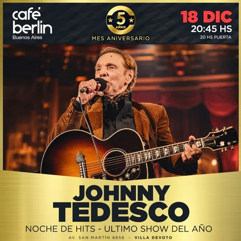 Johnny Tedesco en Cafe Berlin