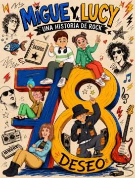 Migue y Lucy, una historia de rock