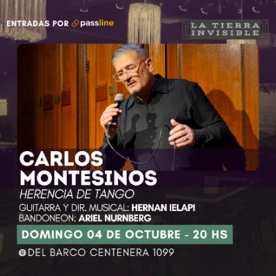 HERENCIA DE TANGO - Carlos Montesinos