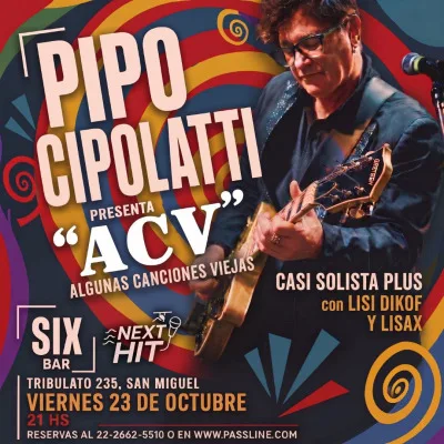 PIPO CIPOLATTI EN SAN MIGUEL
