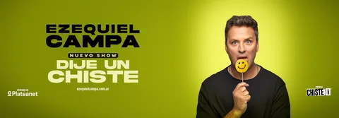 DIJE UN CHISTE- EZEQUIEL CAMPA