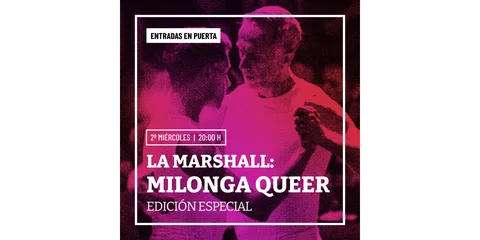 La MarshaIl: Milonga Queer - Edición Especial