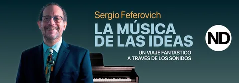 LA MUSICA DE LAS IDEAS - SERGIO FEFEROVICH