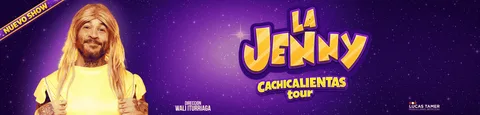 La Jenny - Cachicalientas Tour