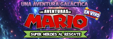 LAS AVENTURAS DE MARIO - SUPER HEROES AL RESCATE