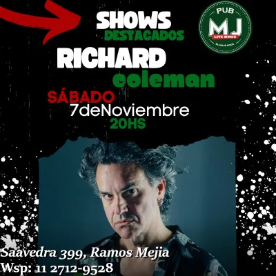 RICHARD COLEMAN - EN MR JONES PUB