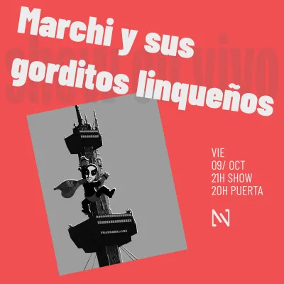 Marchi y sus gorditos linqueños