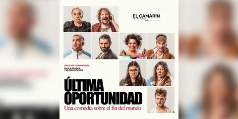 ¡ÚLTIMA OPORTUNIDAD! Una comedia sobre el fin del mundo