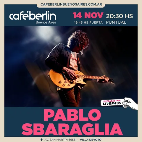 Pablo Sbaraglia en Cafe Berlin