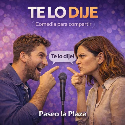 22.30hs Te Lo Dije: La Comedia