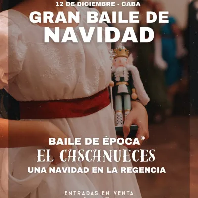 Gran Baile de Navidad -El Cascanueces