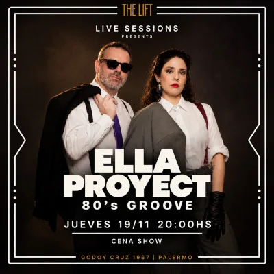 ELLA PROYECT: 80’s GROOVE