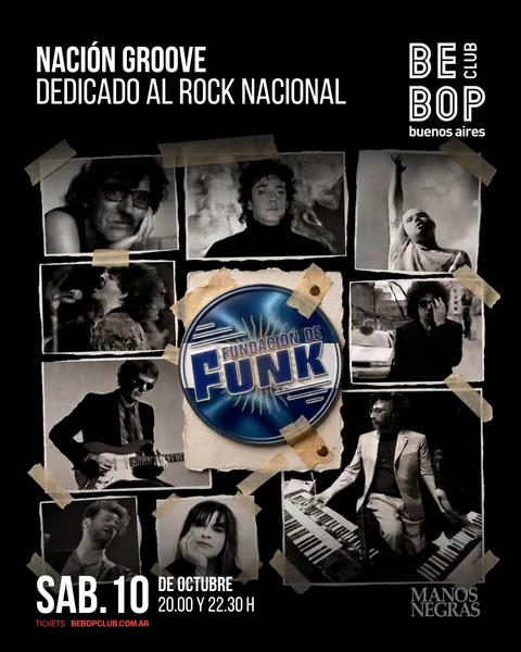 La Fundación de Funk | Nación Groove | Dedicado al Rock Nacional