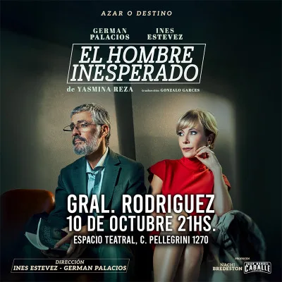 El Hombre Inesperado - General Rodriguez