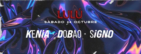 24/10 | Lulú pres KENIA - DOBAO - SIGNO