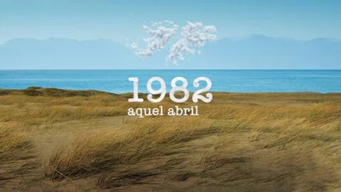 1982, aquel abril