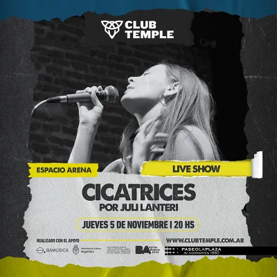 CICATRICES - LIVE SHOW! Por Juli Lanteri