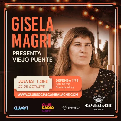 GISELA MAGRI - PRESENTA VIEJO PUENTE