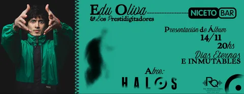 EDU OLIVA + HALOS en Niceto Bar