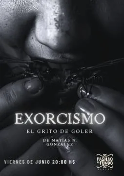 EXORCISMO, el grito de Goler