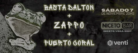 ZAPPO + DALTON + PUERTO CORAL en Niceto Bar