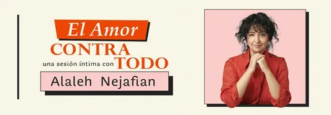 ALALEH NEJAFIAN - EL AMOR CONTRA TODO EN CHACAREREAN TEATRE