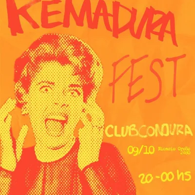 KEMADURA FEST // ANEURISMA + LA CREMA + INFRARROJO + FUNGALS // EN CLUB CON...