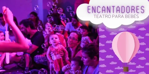 Encantadores: Teatro para bebés