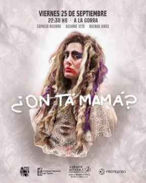 ¿On tá mamá?