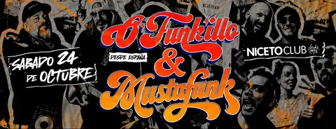 Mustafunk 24 OCT en Niceto Club (+18 años)