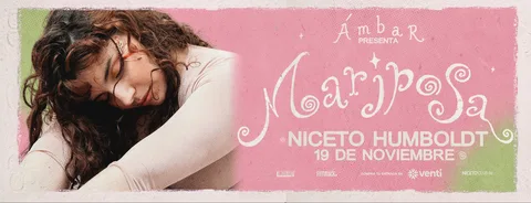 ÁMBAR PRESENTA MARIPOSA en Humboldt| Niceto Club (+18 años)