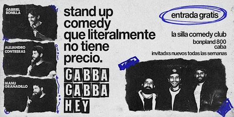 GABBA GABBA HEY - STAND UP COMEDY