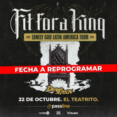 Fit For A King (FECHA A REPROGRAMAR)