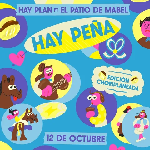 HAY PLAN - Hay Pena: Edicion Choriplaneada