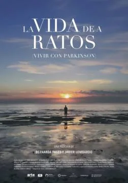 LA VIDA DE A RATOS (Vivir con Parkinson)