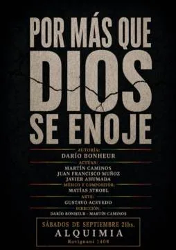 Por mas que Dios se enoje