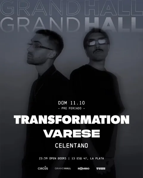 Transformation - Grand Hall, La Plata - ALLMusicParties