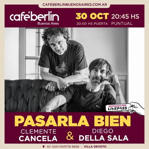 Pasarla Bien en Cafe Berlin