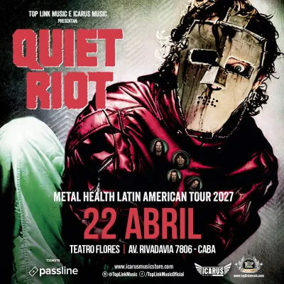 QUIET RIOT  - Metal Health Latin American Tour 2027...