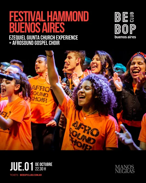 FESTIVAL HAMMOND BUENOS AIRES | EZEQUIEL GIUNTA CHURCH EXPERIENCE + AFROSOUND GOSPEL CHOIR