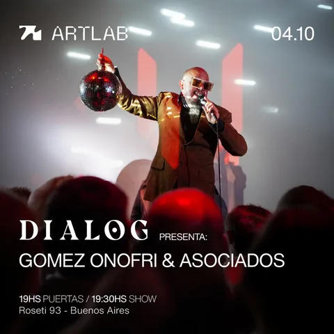 Dialog Presenta: Gomez Onofri & Asociados