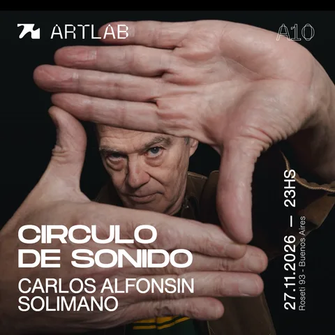 Artlab | Circulo de Sonido | Carlos Alfonsin + Solimano