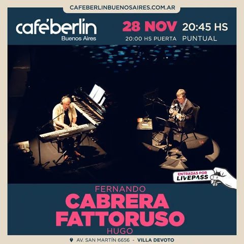Fernando Cabrera - Hugo Fattoruso en Cafe Berlin