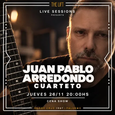JUAN PABLO ARREDONDO CUARTETO