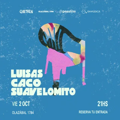 LUISAS, CACO & SUAVE LOMITO