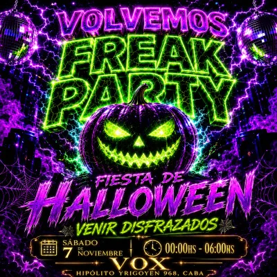FREAK PARTY HALLOWEEN / EL REGRESO