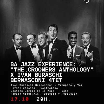 BA JAZZ EXPERIENCE: "THE CROONERS ANTHOLOGY" X IVÁN BURASCHI BERNASCONI 4TE...