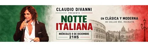 CLAUDIO DIVANNI PRESENTA NOTTE ITALIANA