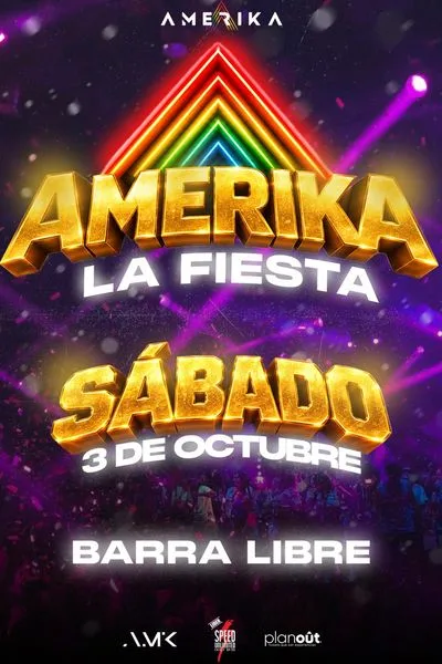Amerika - LA FIESTA - Sabado 03 de Octubre - BARRA LIBRE