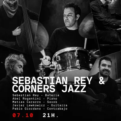 SEBASTIAN REY & CORNERS JAZZ